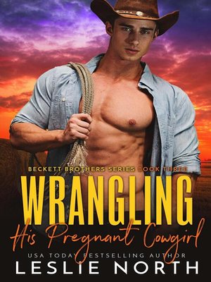 cover image of Wrangling His Pregnant Cowgirl